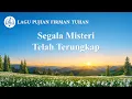 Download Lagu Lirik Lagu Rohani | Segala Misteri Telah Terungkap
