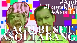 lagu buset asoi tabang