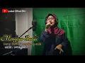 Lagu MENGEJAR BADAI || IRMAYANTI SUARA MERDU versi selfi D'academy