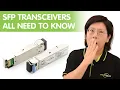 SFP Transceivers What You Need to Know
