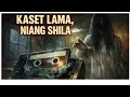 Lagu KASET LAMA, NIANG SHILA 