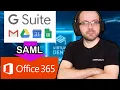 G-Suite Google Workspace authentication into Office 365 SAML