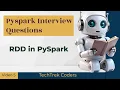 Question 5 What is an RDD in PySpark