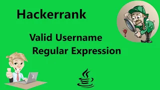 HackerRank Valid Username Regular Expression Solution - Java 8 HackerRank Java