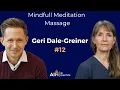 Geri Dale-Greiner Mindful Meditation Massage the benefits of meditation mindfulness and massage