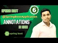Spring Boot Annotations Explained in Hindi SpringBootApplication Annotation Part-6