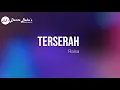 Download Lagu RAISA - TERSERAH (KARAOKE)
