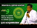 Download Lagu PART 9 ( GUS MUQORROBIN )