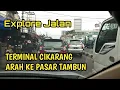 Download Lagu Jalan Dari Terminal Cikarang Ke Pasar Tambun Bekasi