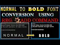 How to make Fonts Bold in Command Prompt using Batch Script CMD Font Tutorial - 3 Fontweight