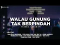 Walau Gunung Tak Berpindah (WGTB) - Yeshua Abraham Ft. Connect Worship (Lirik) Lagu Rohani [Mix]