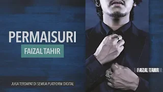 Download FAIZAL TAHIR - Permaisuri (Official Audio Music) MP3