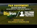 P K Equipment July 18 2024 - BigIron Auctions