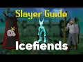 Ice Fiend Slayer Quick Guide OSRS