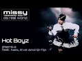 Missy Elliott - Hot Boyz (Remix) (feat. Nas, Eve and Q-Tip)