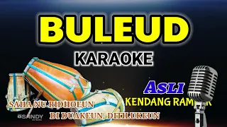 Download BULEUD | KARAOKE KOPLO | KENDANG RAMPAK MP3