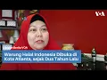 Warung Halal Indonesia Dibuka di Kota Atlanta sejak Dua Tahun Lalu