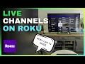 How to Watch Live TV on Roku