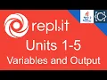 Units 1-5 Variables and Output CodingBytes Java REPL it speedrun
