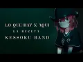 Download Lagu Lo Que Hay X Aqui | La Receta \u0026 Bocchi The Rock