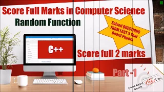 Random Function Output Questions Score full marks - cbse cs 12th past 5 years solved cs papers