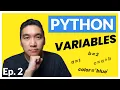 Python Tutorial for Beginners Ep 2 Creating and Using Variables