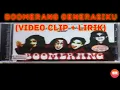 Lagu Boomerang - Generasiku (video lirik)