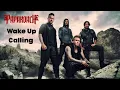 Wake Up Calling-Papa Roach