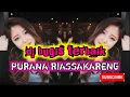 Lagu DJ BUGIS PURANA RIASSAKARENG BREAKBEAT 2022 TERBARU
