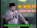 Download Lagu Ceramah KH Zainudin MZ  AL QUR'AN  Iman Kt