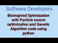 Particle Swarm Optimization Algorithm Genetic Algorithm PSO GA code Bioinspired Optimization