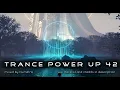 Download Lagu Trance PowerUp 43: vocal uplifting trance Djset (Feb 2023)
