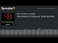 Lagu New Mexico's Hollywood Video Murders