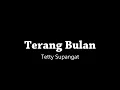 Download Lagu 'Terang Bulan' - Tetty Supangat (audio) keroncong