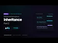 Inheritance Part 2 - Session 6