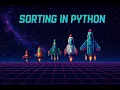 Sorting in Python - From Strings and Dictionaries to Complex Objects