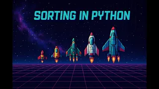 Sorting in Python - From Strings and Dictionaries to Complex Objects
