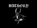 Bathory - Necromansy (HQ,Remastered)