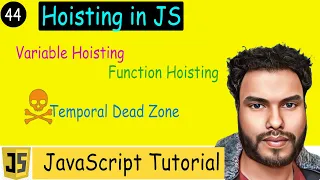 Hoisting in JS Variable and Function Hoisting Temporal Dead Zone Explained