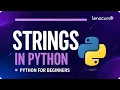 Python Strings Tutorial for Beginners String Methods Formatting Split Join