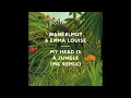 Wankelmut & Emma Louise - My Head Is A Jungle (MK Radio Edit)