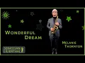 Download Lagu Wonderful Dream - Saxophone-Cover - Melanie Thornton