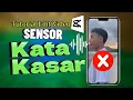Download Lagu CARA MUDAH‼️ EDIT VIDEO SENSOR SUARA KASAR DI CAPCUT