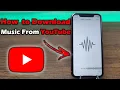 Download Lagu How to Download Music From YouTube on iPhone | Full Guide