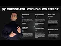 Build a Cursor-Following Glow Effect in Webflow With Variables