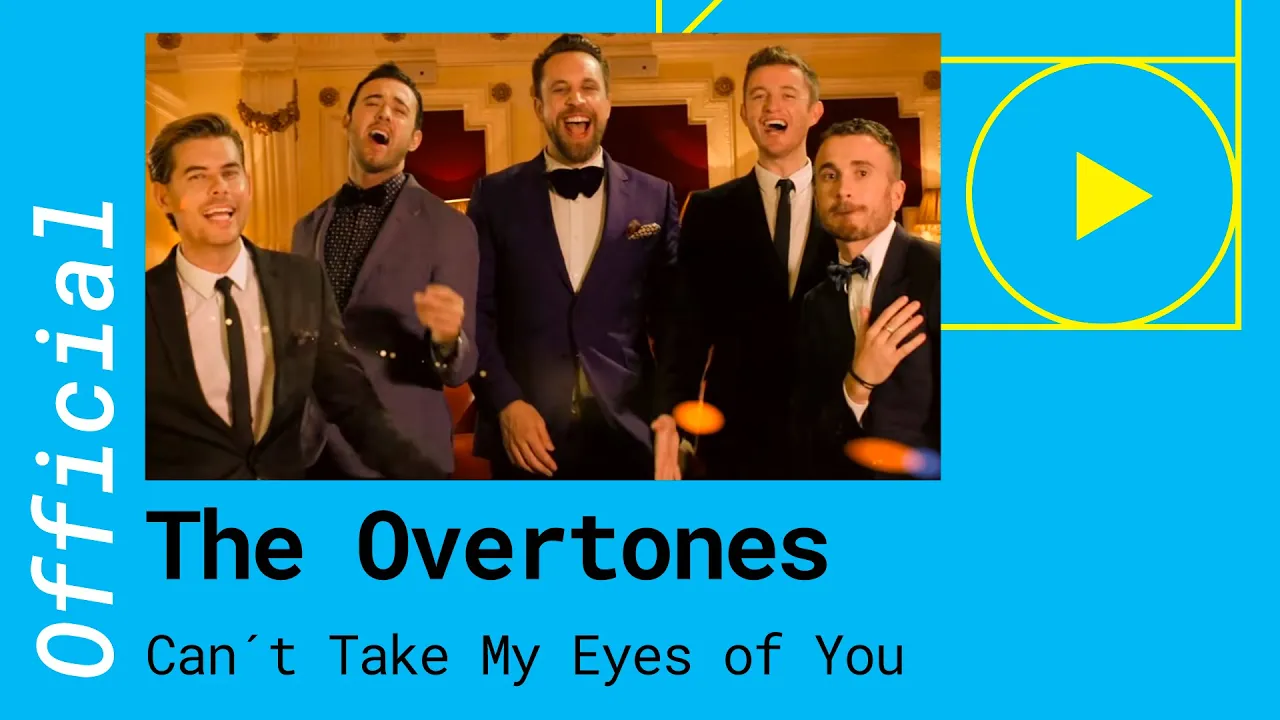 The Overtones – Can't Take My Eyes off of You [Official Video]