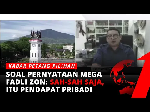 Sumbar yang Berbeda di Mata Mega, Fadli Zon: Tidak Ada yang Berubah dari Masyarakat Sumatera Barat