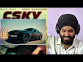CSky - Gurjit Gill ft. Guru Randhawa - Official Video Reaction
