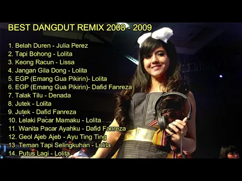 Download MP3 Best Dangdut Remix Kenangan 2008 - 2009