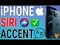 How To Change Siri s Voice Accent